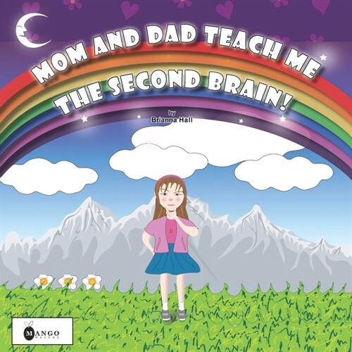 Mom and Dad Teach Me the Second Brain! (Paperback)