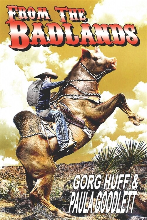 From the Badlands (Paperback)