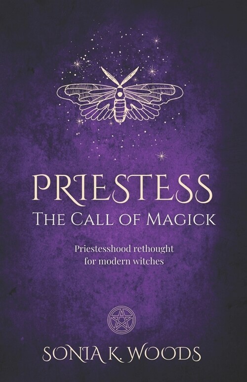 Priestess: The Call of Magick (Paperback)