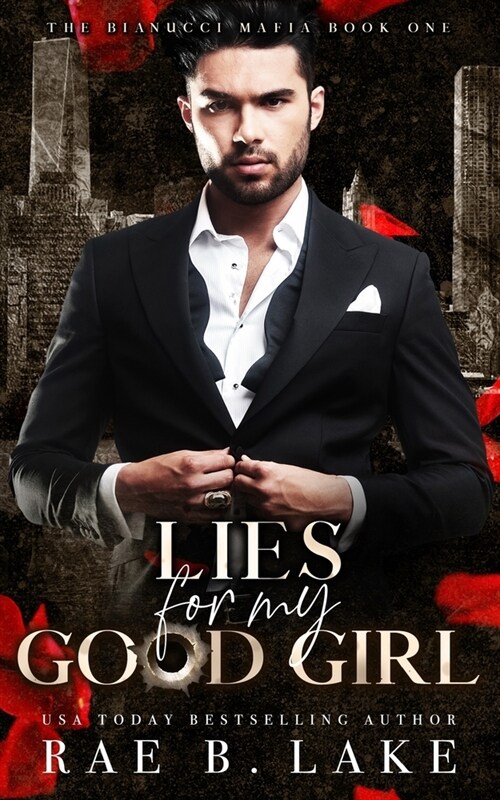 Lies For My Good Girl: A Dark Mafia Romance (Paperback)