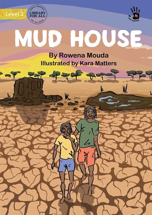 Mud House - Our Yarning (Paperback)