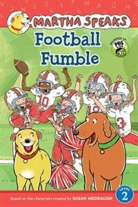 Martha Speaks: Football Fumble (Reader) (Paperback)