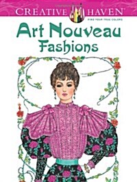Art Nouveau Fashions (Paperback, First Edition)