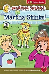 Martha Stinks! (Hardcover)
