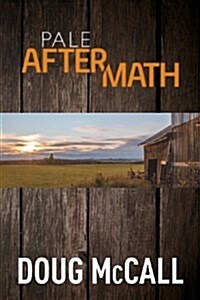 Pale Aftermath (Paperback)