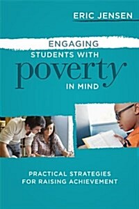 Engaging Students with Poverty in Mind: Practical Strategies for Raising Achievement (Paperback, New)