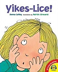 Yikes--Lice! (Hardcover)