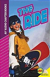 The Ride (Library Binding)