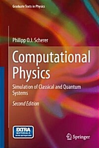 Computational Physics: Simulation of Classical and Quantum Systems (Hardcover, 2, 2013)