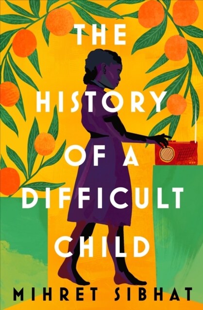 The History of a Difficult Child (Hardcover)