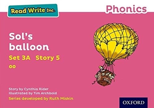 Read Write Inc. Phonics: Sols balloon (Pink Set 3A Storybook 5) (Paperback)