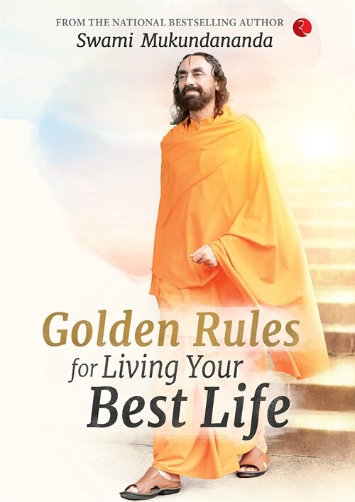 Golden Rules for Living Your Best Life (Paperback)