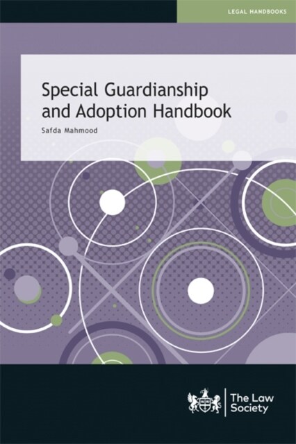 Special Guardianship and Adoption Handbook (Paperback)