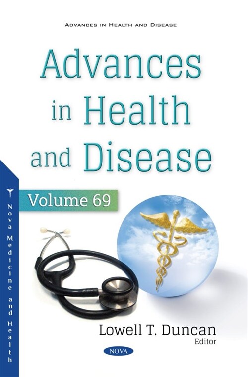Advances in Health and Disease. Volume 69 (Hardcover )