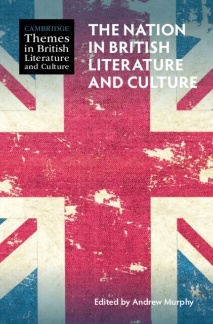 The Nation in British Literature and Culture (Hardcover)