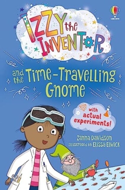Izzy the Inventor and the Time Travelling Gnome (Paperback)