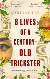 8 Lives of a Century-Old Trickster : The international bestseller (Paperback)