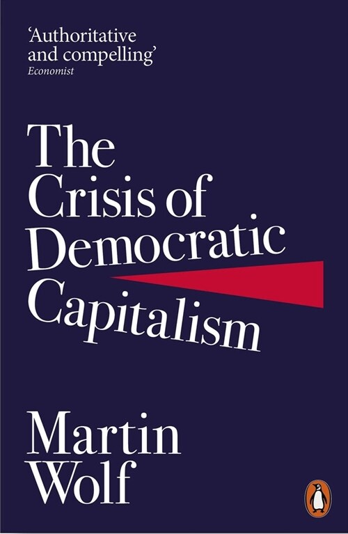 The Crisis of Democratic Capitalism (Paperback)