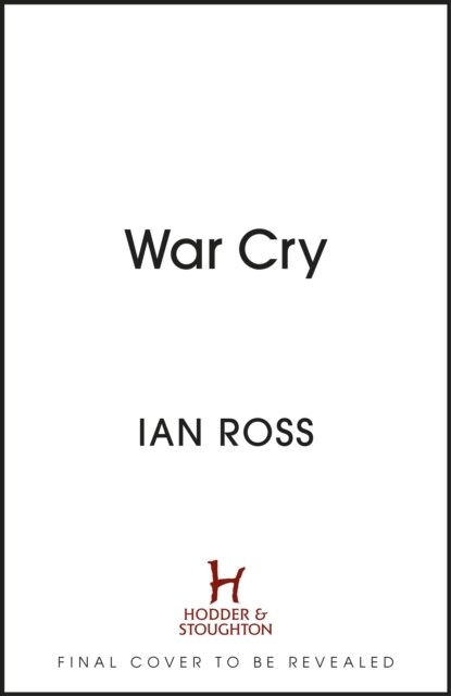 War Cry : The gripping 13th century medieval adventure for fans of Matthew Harffy and Elizabeth Chadwick (Hardcover)