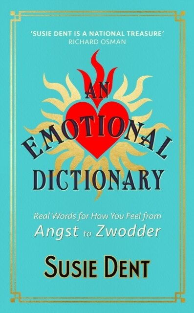 Words from the Heart : An Emotional Dictionary (Paperback)