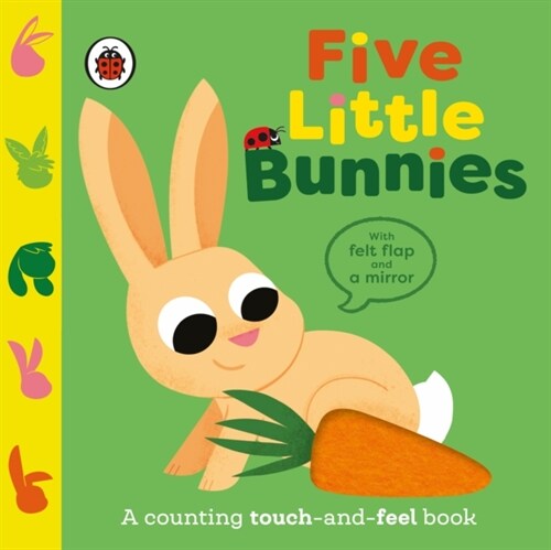 Five Little Bunnies : A counting touch-and-feel book (Board Book)