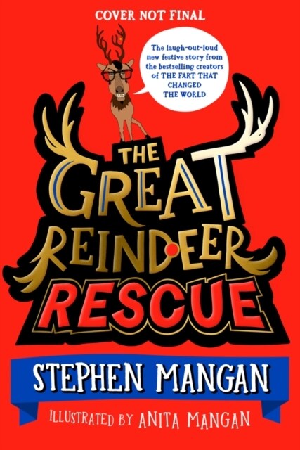 The Great Reindeer Rescue (Hardcover)