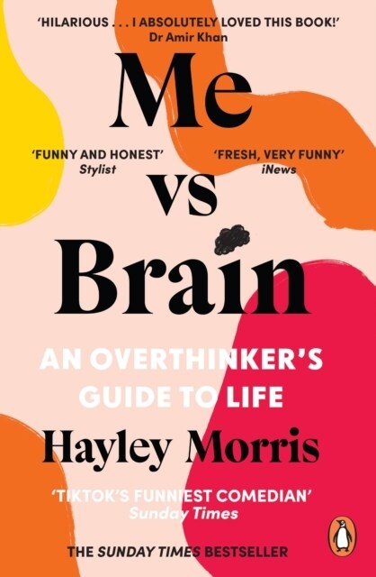 Me vs Brain : An Overthinker’s Guide to Life (Paperback)