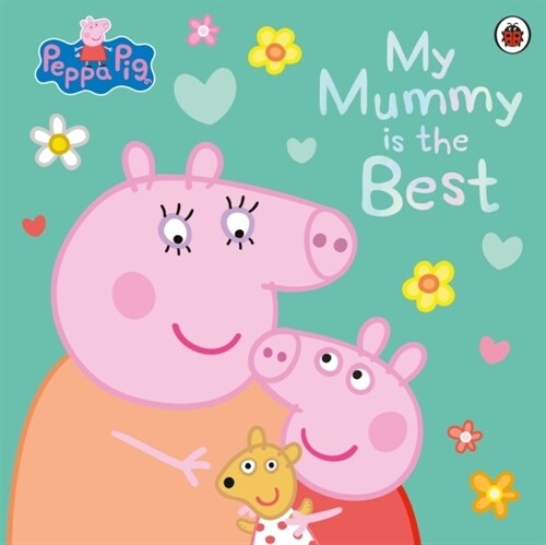 Peppa Pig: My Mummy is Amazing (Paperback)
