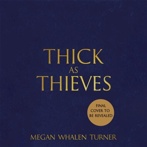 Thick as Thieves : The fifth book in the Queens Thief series (Paperback)