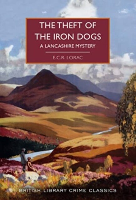 The Theft of the Iron Dogs : A Lancashire Mystery (Paperback)