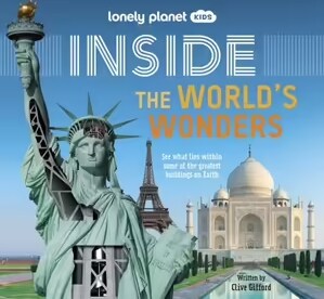 Lonely Planet Kids Inside - The Worlds Wonders (Hardcover)