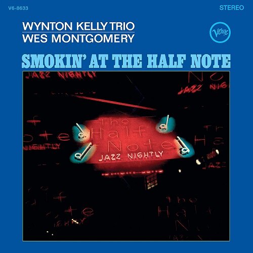 [수입] Wes Montgomery, Wynton Kelly Trio - Smokin At The Half Note [180g LP]