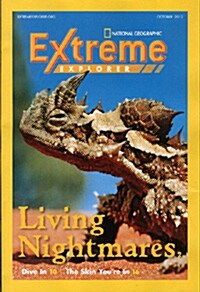 National Geographic Extream Explorer (격월간 미국판): 2013년 10월호