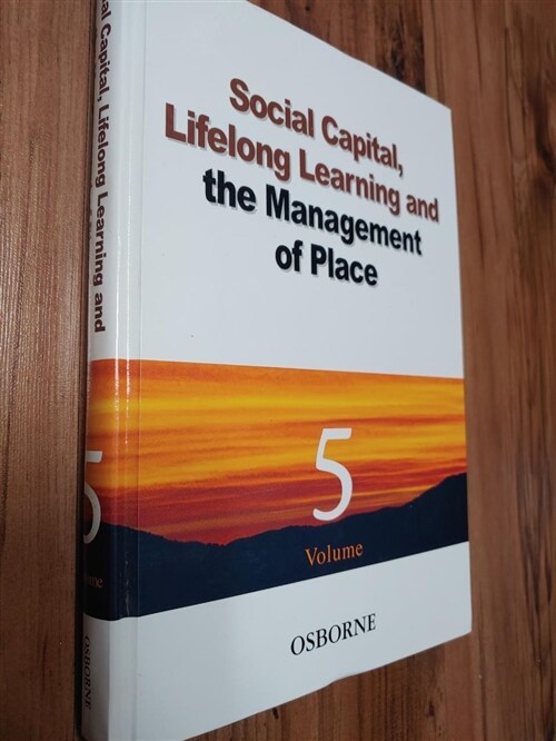 [중고] Social Capital, Lifelong Learning and the Management of Place : An International Perspective (Paperback)