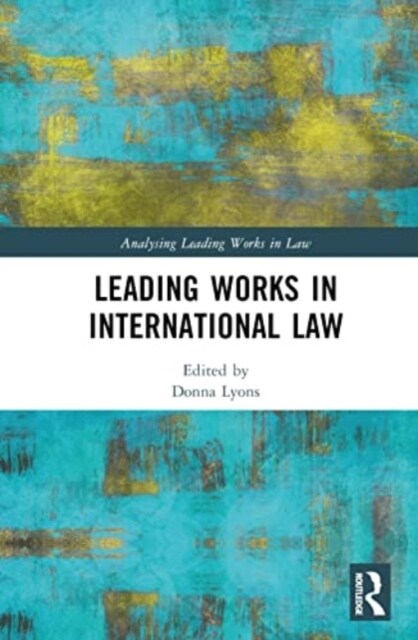 Leading Works in International Law (Hardcover, 1)