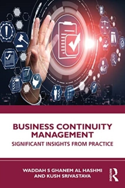 Business Continuity Management : Significant Insights from Practice (Paperback)