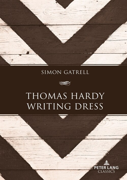 Thomas Hardy Writing Dress (Hardcover, New ed)