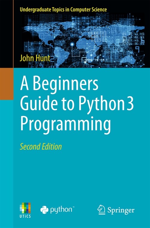 A Beginners Guide to Python 3 Programming (Paperback, 2, 2023)