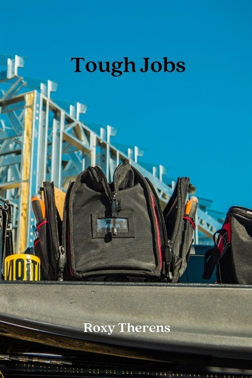 Tough Jobs (Paperback)