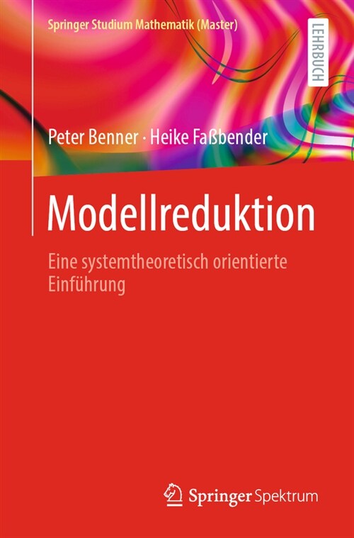 Modellreduktion: Eine Systemtheoretisch Orientierte Einf?rung (Paperback, 2024)