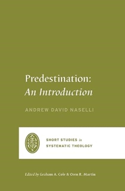 Predestination: An Introduction (Paperback)