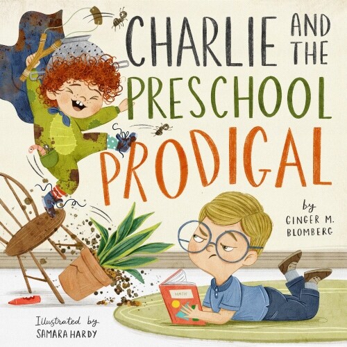 Charlie and the Preschool Prodigal (Hardcover)