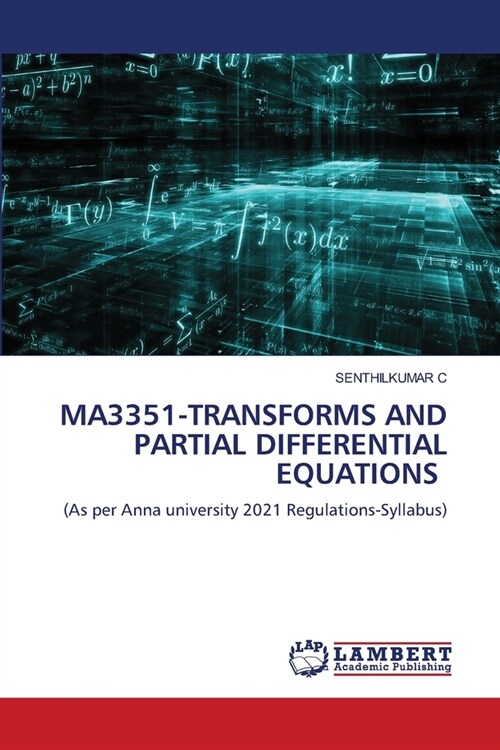 Ma3351-Transforms and Partial Differential Equations (Paperback)