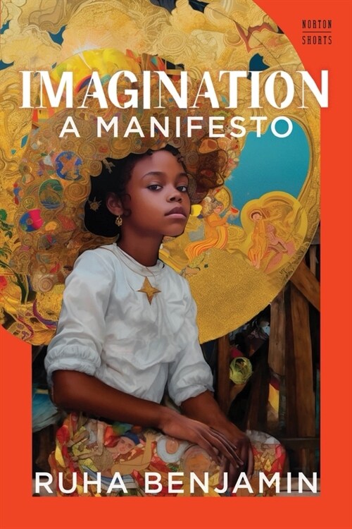 Imagination: A Manifesto (Hardcover)