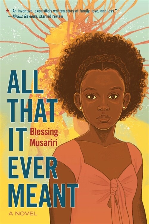 All That It Ever Meant (Paperback)
