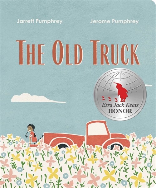 The Old Truck (Board Books)