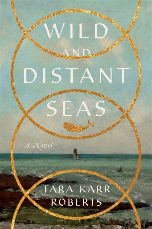 Wild and Distant Seas (Hardcover)