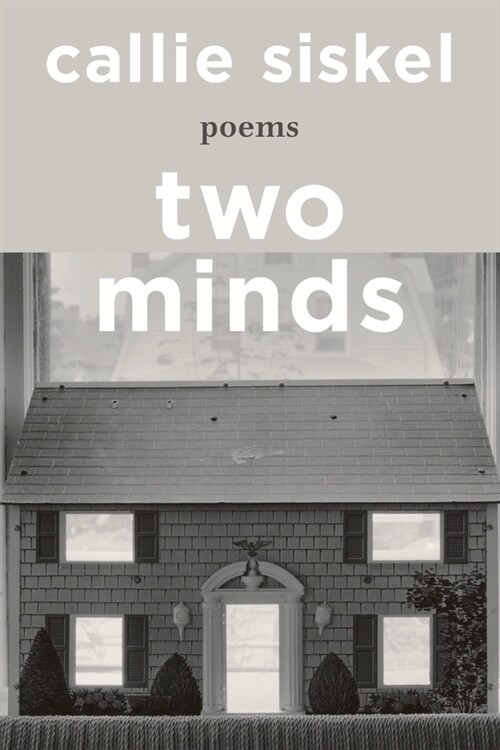 Two Minds: Poems (Hardcover)