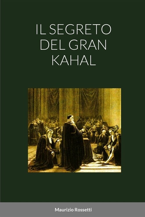 Il Segreto del Gran Kahal (Paperback)