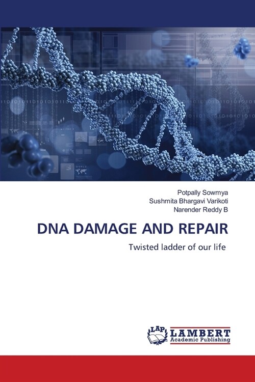 DNA Damage and Repair (Paperback)